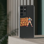 THICK THIGHS SAVE LIVES PHONE CASE